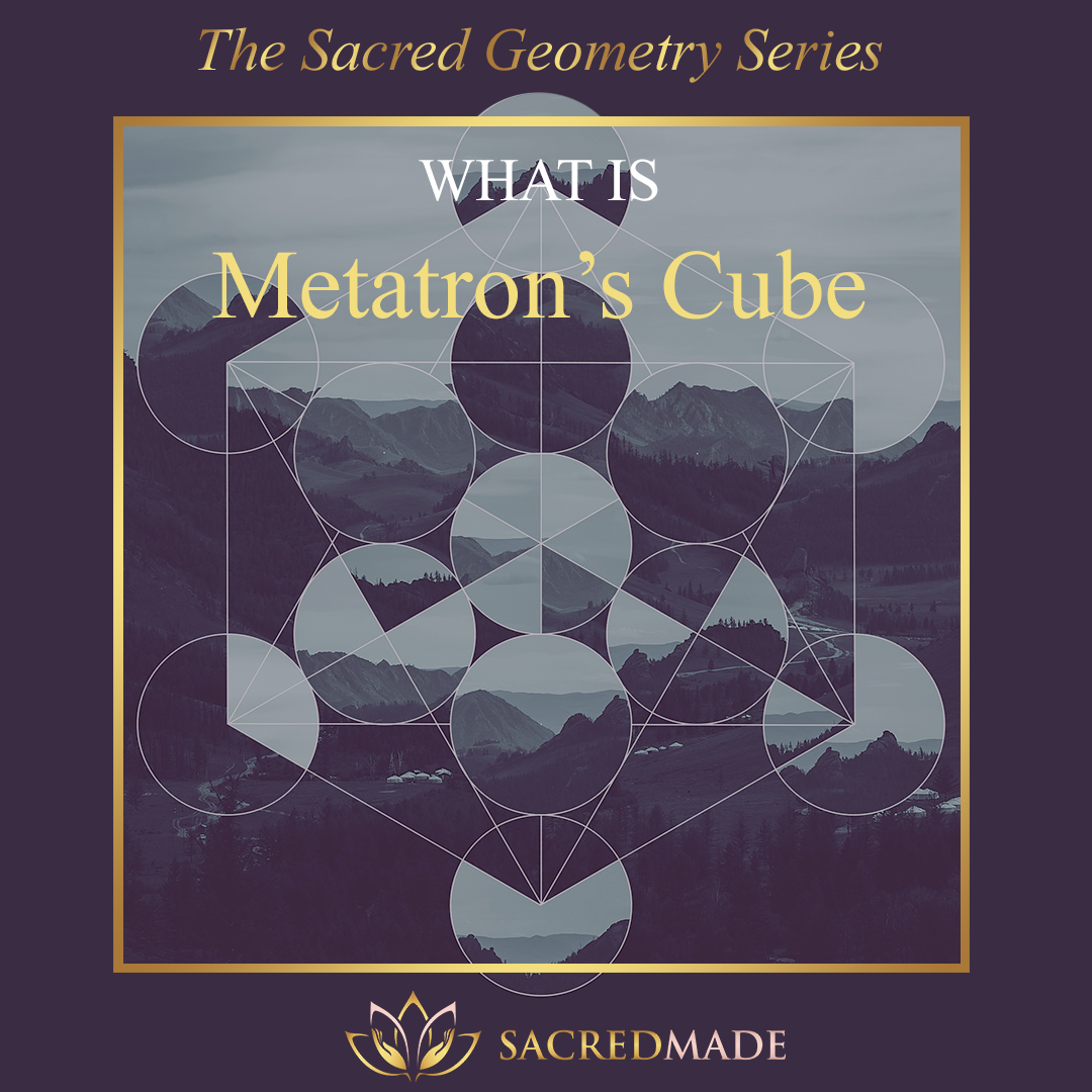 Metatron's Cube Meaning - Sacred Geometry - Soul Flower Blog